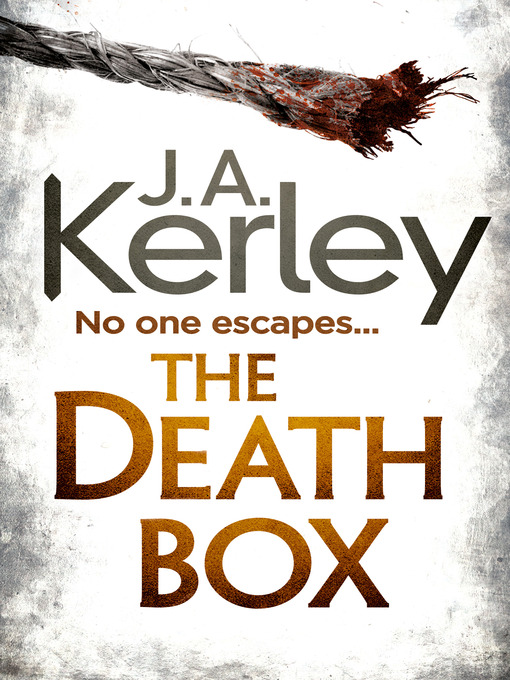 Title details for The Death Box (Carson Ryder, Book 10) by J. A. Kerley - Available